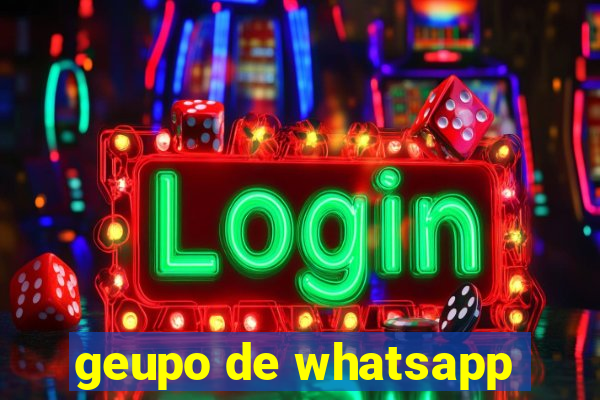 geupo de whatsapp